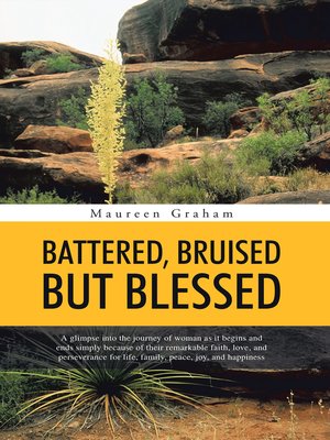 cover image of Battered, Bruised but Blessed